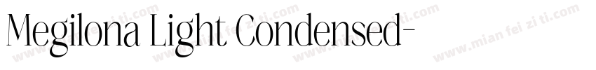 Megilona Light Condensed字体转换